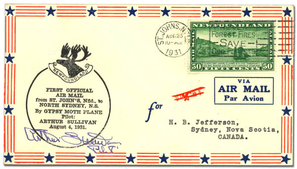 Newfoundland airmail cover, with stamp tied on first flight cover by St. Johns machine cancel, cachet dated Aug 4 (intended date of flight), signed by pilot Arthur Sullivan.